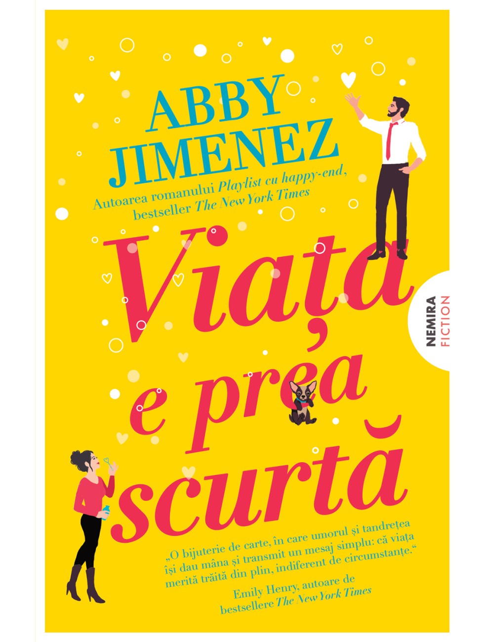 Viața e prea scurtă