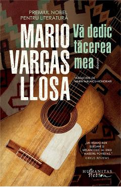 Va dedic tacerea mea - Mario Vargas Llosa