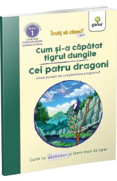 Cum si-a capatat tigrul dungile. Cei patru dragoni