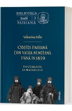 Obstea paisiana din vatra nemteana pana in 1859 - Valentina Pelin