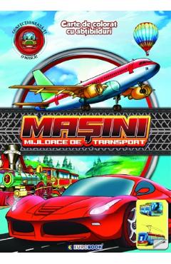 Masini. Mijloace de transport. Carte de colorat cu abtibilduri