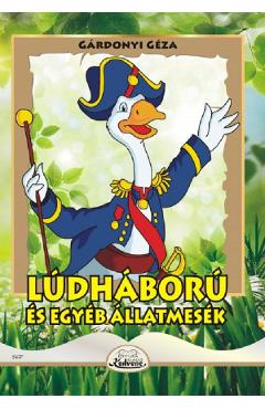 Ludhaboru es egyeb allatmesek - Gardonyi Geza