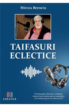 Taifasuri eclectice - Mircea Brenciu