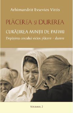 Placerea Si Durerea Vol.2 - Evsevios Vittis