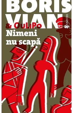 Nimeni nu scapa - Boris Vian