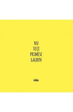 Nu toti primesc galben - Ignus