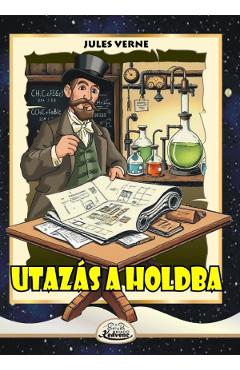 Utazas a holdba - Jules Verne