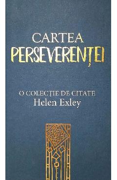 Cartea Perseverentei - Helen Exley