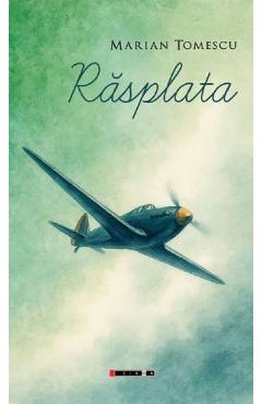 Rasplata - Marian Tomescu