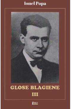 Glose Blagiene III - Ionel Popa