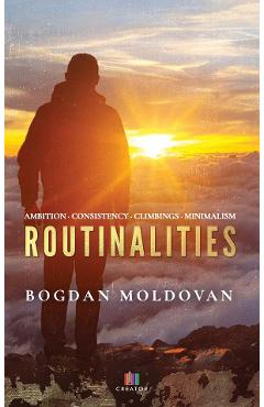 Routinalities - Bogdan Moldovan