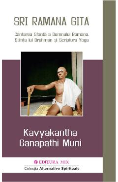 Sri Ramana Gita - Kavyakantha Ganapathi Muni
