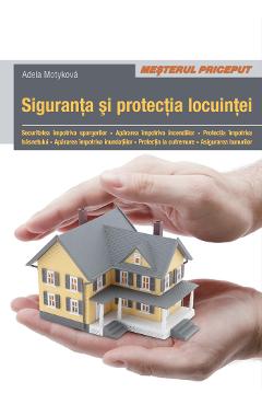 Siguranta si protectia locuintei - Adela Motykova