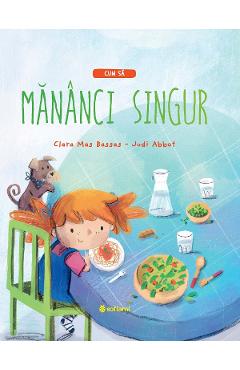 Cum sa mananci singur - Clara Mas Bassas