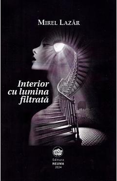 Interior cu lumina filtrata - Mirel Lazar