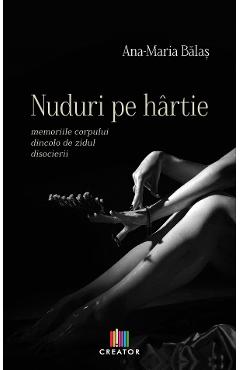 Nuduri pe hartie - Ana-Maria Balas