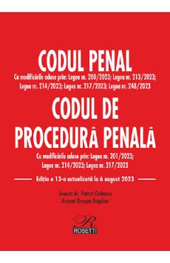 Codul penal. Codul de procedura penala Act. 6 august 2023