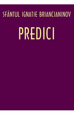 Predici - Ignatie Briancianinov