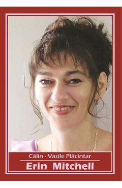 Erin Mitchell - Calin-Vasile Placintar