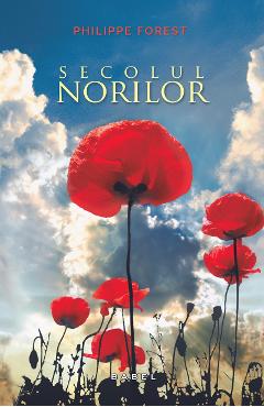 Secolul Norilor - Philippe Forest