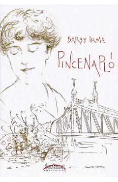 Pincenaplo - Barsy Irma