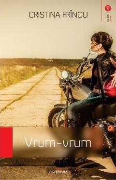 Vrum-vrum - Cristina Frincu