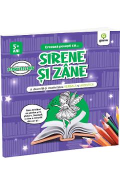 Creeaza povesti cu Sirene si zane si dezvolta-ti creativitatea verbala si artistica