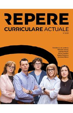Repere curriculare actuale Nr.1 din 2025