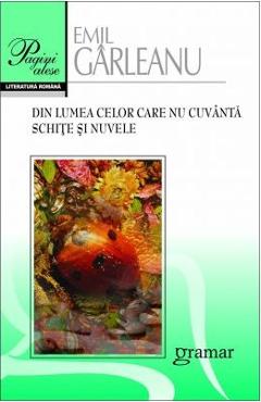 Din lumea celor care nu cuvanta  - Emil Garleanu