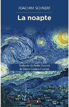 La noapte - Joachim Schnerf