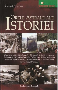 Orele astrale ale istoriei - Daniel Appriou