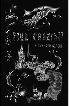 Fiul cruzimii - Alexandru Gorghe
