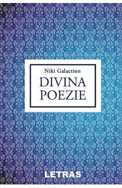 Divina poezie - Niki Galaction