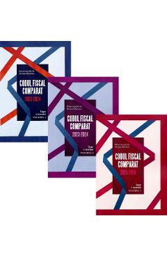 Codul Fiscal Comparat 2023-2024: Lege + norme 3 Volume - Nicolae Mandoiu