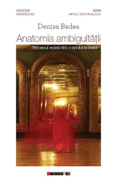 Anatomia ambiguitatii - Denisa Badea