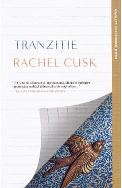 Tranzitie - Rachel Cusk