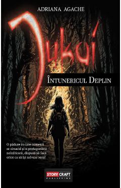 Jukai. Intunericul deplin - Adriana Agache