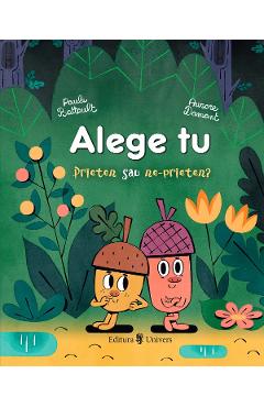 Alege tu - prieten sau ne-prieten? - Paule Battault