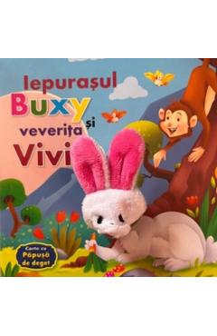 Iepurasul Buxy si veverita Vivi. Carte cu papusa de deget