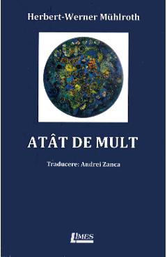 Atat de mult - Herbert-Werner Muhlroth