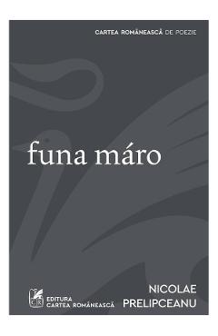 Funa maro - Nicolae Prelipceanu