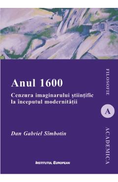 Anul 1600 - Dan Gabriel Simbotin