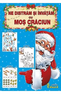 Ne distram si invatam cu Mos Craciun
