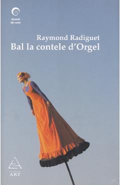 Bal la Contele D'Orgel - Raymond Radiguet