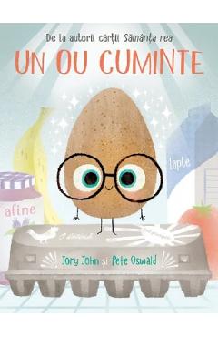 Un ou cuminte - Jory John