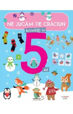 Ne jucam de Craciun. Activitati la 5 ani