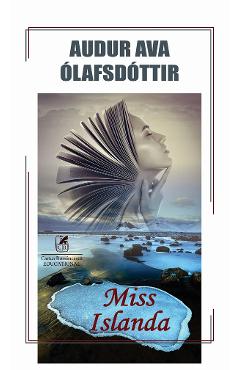 Miss Islanda - Audur Ava Olafsdottir