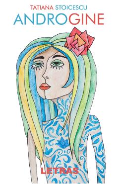 Androgine - Tatiana Stoicescu