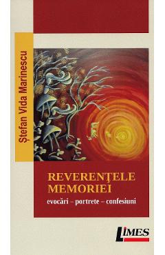 Reverentele memoriei - Stefan Vida Marinescu