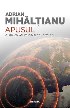 Apusul - Adrian Mihaltianu